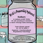 Zapraszamy do udziału w Konkursie na najlepszy produkt lokalny pn. „Weki z Pomorskiej Spiżarni”!