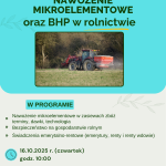 Szkolenie „Nawożenie mikroelementowe oraz BHP w rolnictwie”